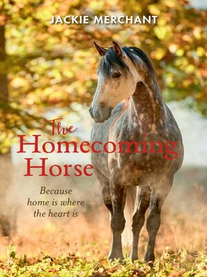 cover image of The Homecoming Horse
